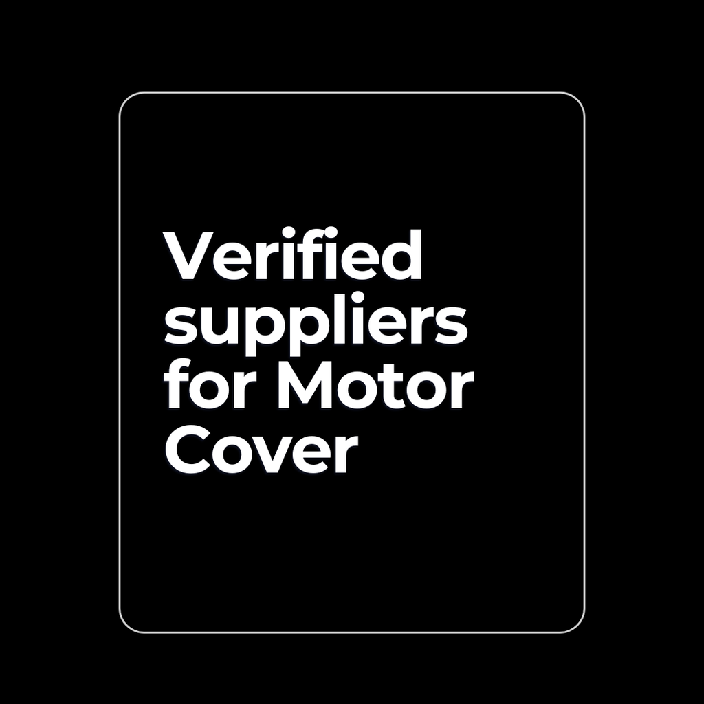 Verified Motor Cover Supplier